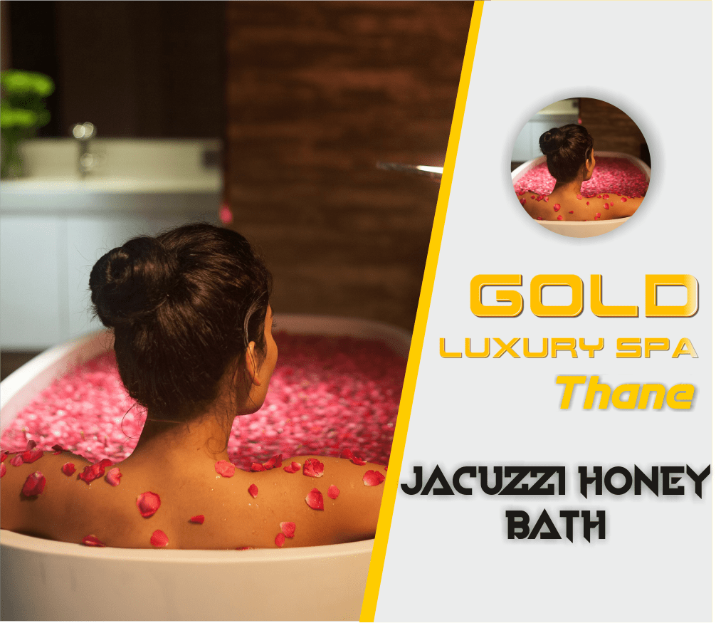 Jacuzzi Honey Bath in Thane West